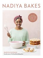 Nadiya Bakes: Over 100 Must-Try Recipes for Breads. Cakes. Biscuits. Pies. and More: A Baking Book