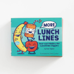 More Lunch Lines: Tear-out Riddles for Lunchtime Giggles (Lunch Jokes for Kids. Notes for Kids' Lunch Boxes with Silly Kid Jokes)