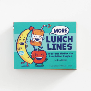 More Lunch Lines: Tear-out Riddles for Lunchtime Giggles (Lunch Jokes for Kids. Notes for Kids' Lunch Boxes with Silly Kid Jokes)