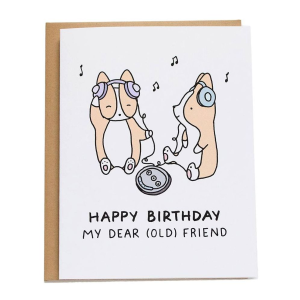 Dear Old Friend Birthday Card