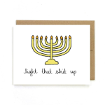 Light That Sh*t Up Hanukkah Card