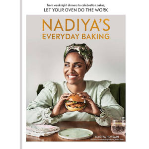 Nadiya's Everyday Baking: From Weeknight Dinners to Celebration Cakes. Let Your Oven Do the Work