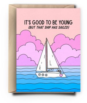 Ship Sailed Birthday Card