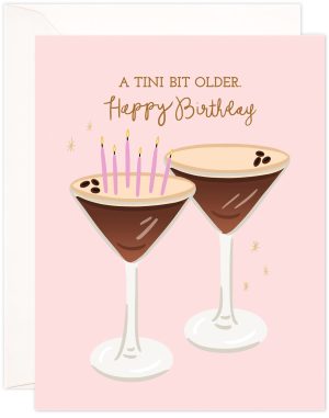 Tini Bit Older Birthday Card