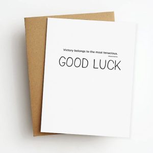Tenacious Good Luck Card