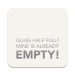 Glass Half Full Coasters