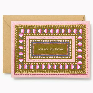 You Are My Home Love Card