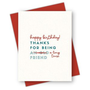 Long Time Friend Birthday Card
