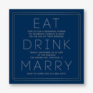 Eat Drink Marry Rehearsal Dinner Invitation