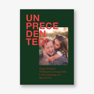 Unprecedented Holiday Photo Card